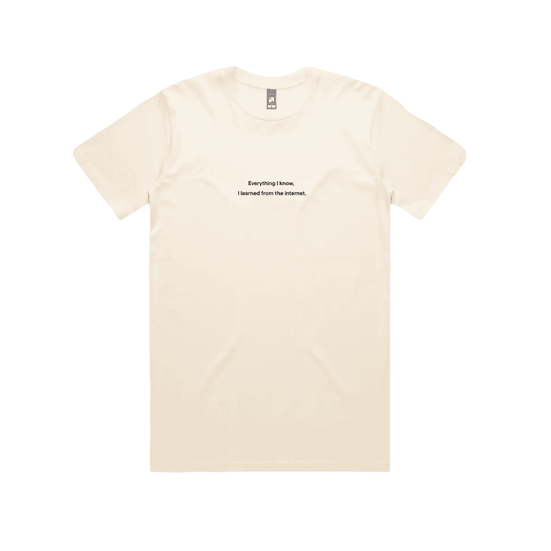 Everything I know t-shirt