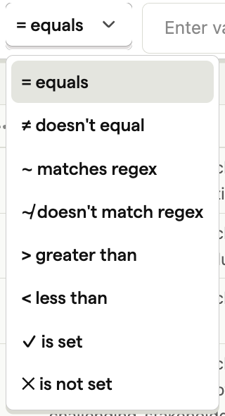 query list for a numeric property lists equals, doesn't equal, matches regex, doesn't match regex, greater than, lower than, is set, and is not set